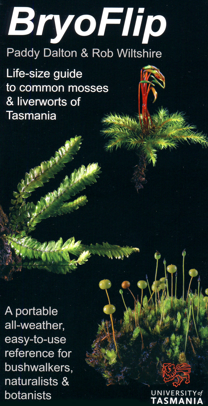 BryoFlip: Life-Sized Guide to the Common Mosses and Liverworts of Tasmania