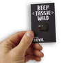 Tassie Devil Enamel Pin