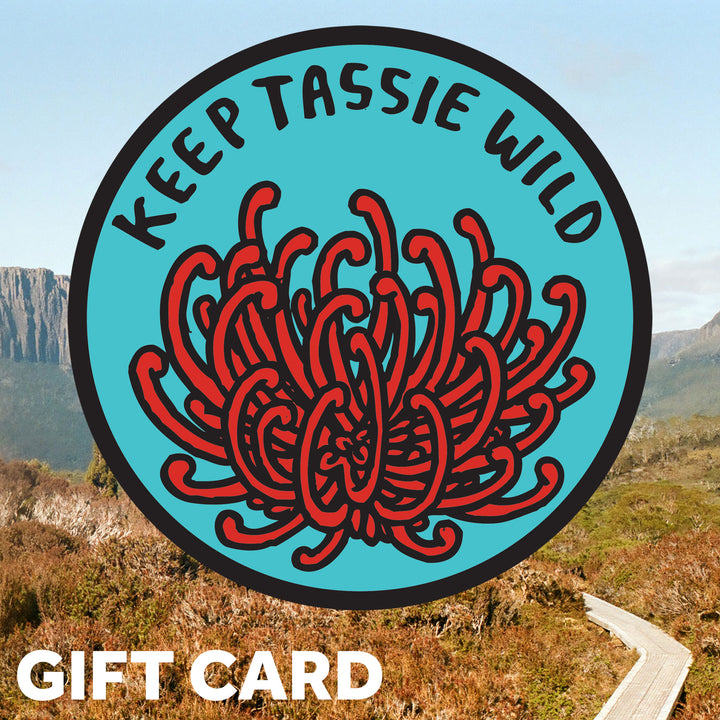 Keep Tassie Wild gift card for patches, bumper stickers, enamel pins, tote bags, recycled notebooks & more
