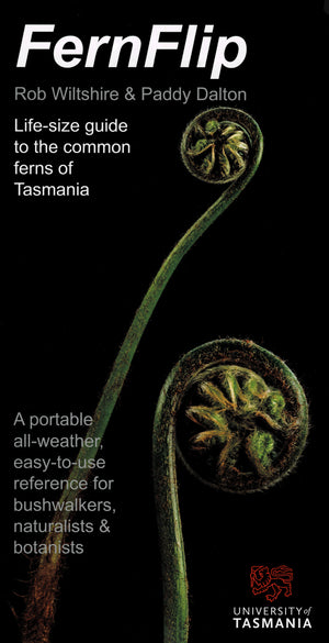 FernFlip: Life-Sized Guide to the Ferns of Tasmania